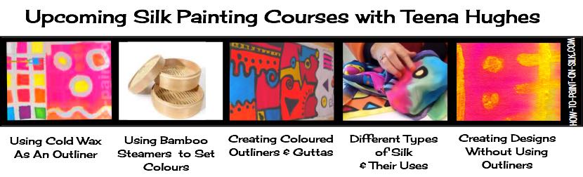 Upcoming Silk Painting Courses with Teena Hughes (banner)