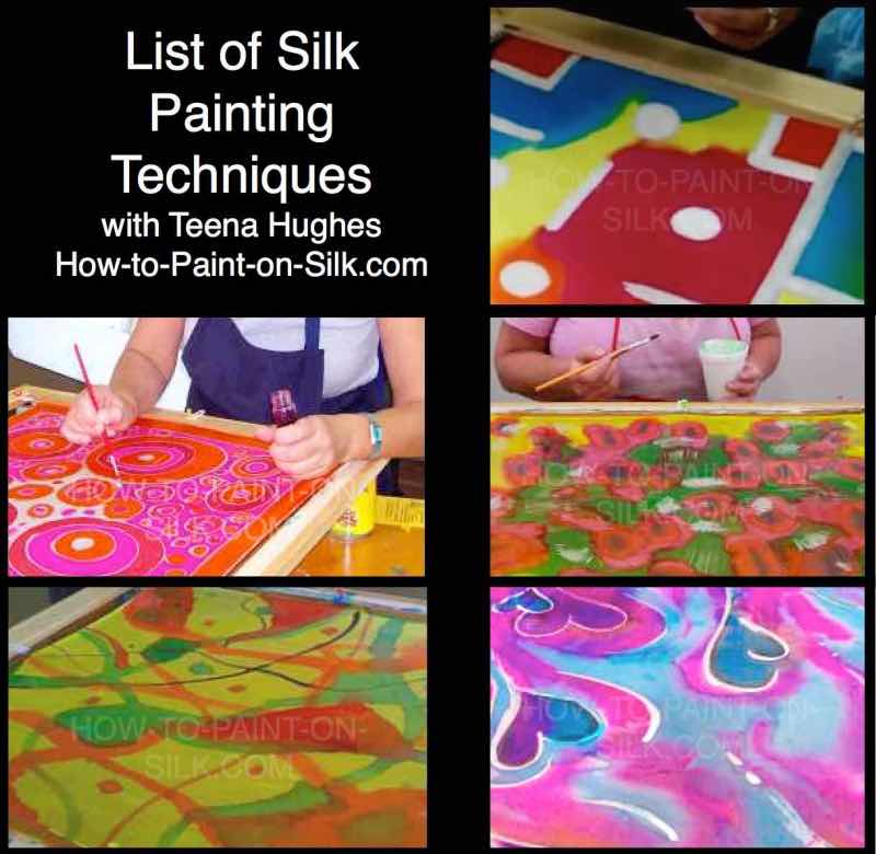 List of Silk Painting Techniques with Teena Hughes (photo)