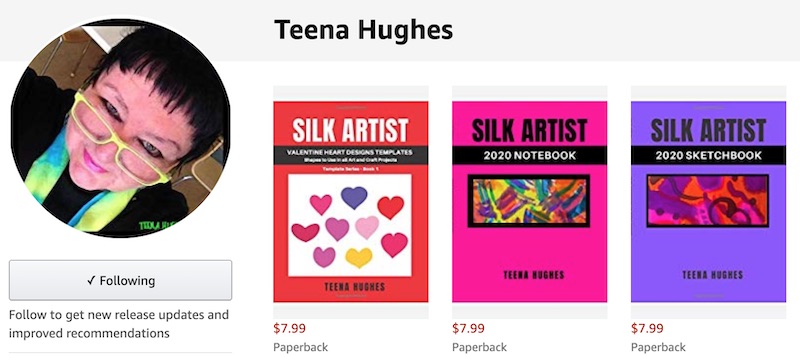Silk Artist books by Teena Hughes