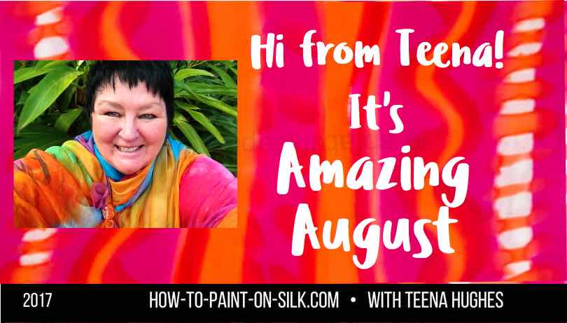 Silk Painting News August 2017